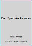 Den Spanske Alskaren