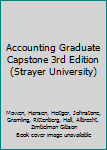 Paperback Accounting Graduate Capstone 3rd Edition (Strayer University) Book