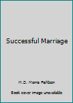 Unknown Binding Successful Marriage Book