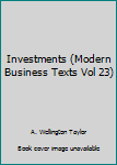 Unknown Binding Investments (Modern Business Texts Vol 23) Book