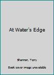 Hardcover At Water's Edge Book