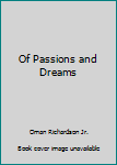 Unknown Binding Of Passions and Dreams Book