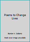 Paperback Poems to Change Lives Book