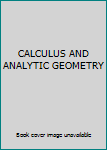 Hardcover CALCULUS AND ANALYTIC GEOMETRY Book