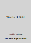 Hardcover Words of Gold Book