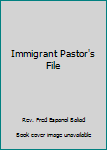 Hardcover Immigrant Pastor's File Book