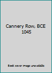 Hardcover Cannery Row, BCE 1045 Book