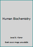 Hardcover Human Biochemistry Book
