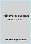 Unknown Binding Problems in business economics, Book