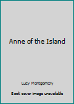 Paperback Anne of the Island Book