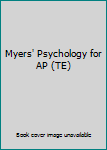 Hardcover Myers' Psychology for AP (TE) Book