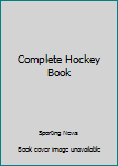 Paperback Complete Hockey Book