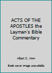 Hardcover ACTS OF THE APOSTLES the Layman's Bible Commentary [Large Print] Book