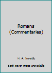 Paperback Romans (Commentaries) Book