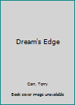 Hardcover Dream's Edge Book