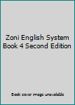 Zoni English System Book 4 Second Edition
