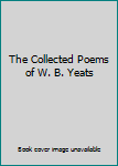 Leather Bound The Collected Poems of W. B. Yeats Book