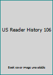 Paperback US Reader History 106 Book