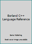 Paperback Borland C++ Language Reference Book