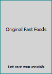 Paperback Original Fast Foods Book