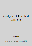 Hardcover Analysis of Baseball with CD Book