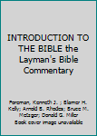 Hardcover INTRODUCTION TO THE BIBLE the Layman's Bible Commentary Book