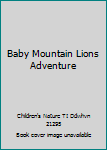 DVD Baby Mountain Lions Adventure Book