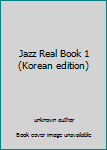 Unknown Binding Jazz Real Book 1 (Korean edition) Book