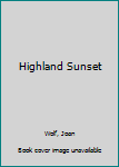 Mass Market Paperback Highland Sunset Book