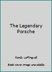 Hardcover The Legendary Porsche Book