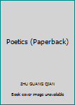 Poetics (Paperback)