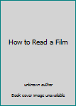 Unknown Binding How to Read a Film Book