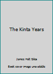 Unknown Binding The Kinta Years Book