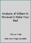 Paperback Analysis of William H. Mcraven's Make Your Bed Book