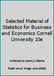 Paperback Selected Material of Statistics for Business and Economics Cornell University 10e Book