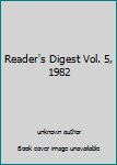 Unknown Binding Reader's Digest Vol. 5, 1982 Book