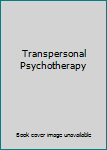 Hardcover Transpersonal Psychotherapy Book