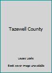 Hardcover Tazewell County Book