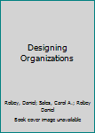 Hardcover Designing Organizations Book