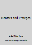 Paperback Mentors and Proteges Book