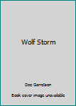 Paperback Wolf Storm Book