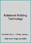 Hardcover Rotational Molding Technology Book