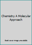 Paperback Chemistry A Molecular Approach Book