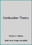 Hardcover Combustion Theory Book