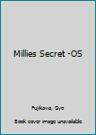 Millie's Secret