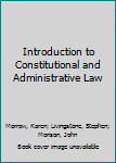 Paperback Introduction to Constitutional and Administrative Law Book