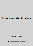 Intermediate Algebra