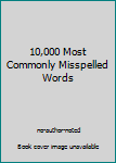 Paperback 10,000 Most Commonly Misspelled Words Book