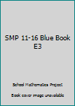 Paperback SMP 11-16 Blue Book E3 Book