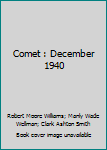 Paperback Comet : December 1940 Book